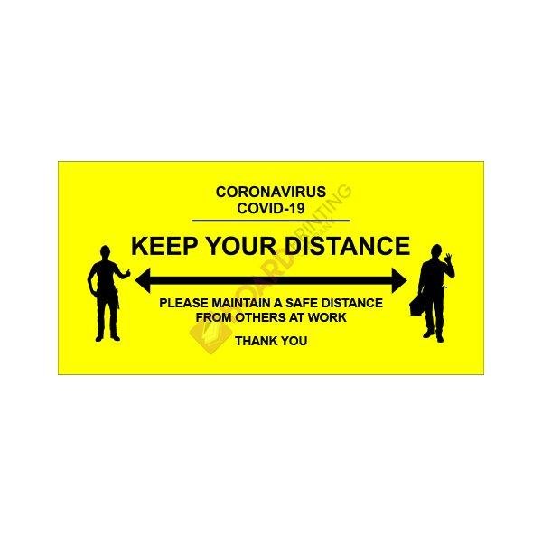 Keep Your Distance – 900mm x 450mm – 5mm Foamex